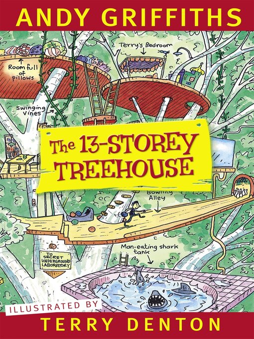 Title details for The 13-Storey Treehouse by Andy Griffiths - Available